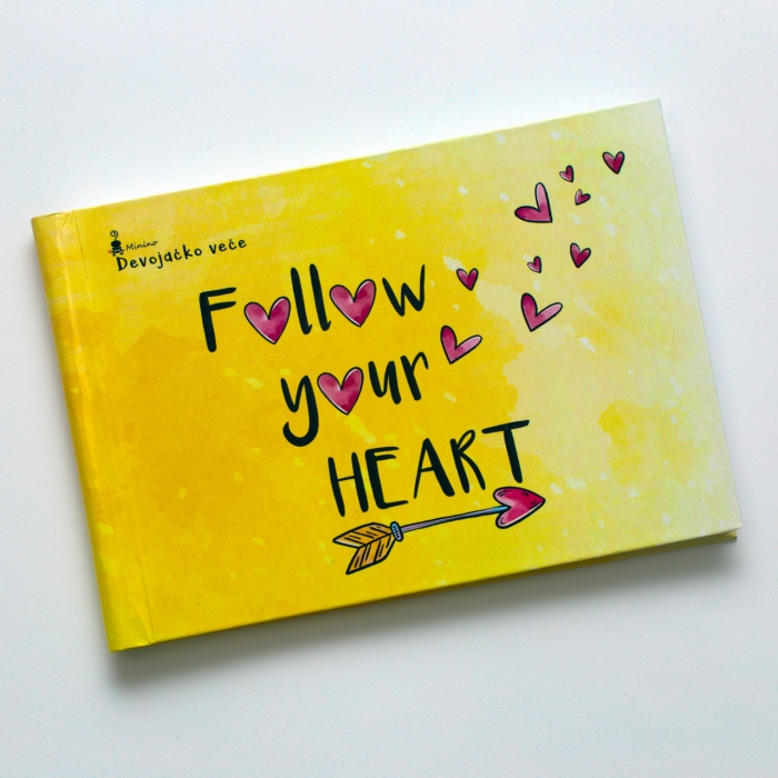 Devojačko veče spomenar (Follow your heart)